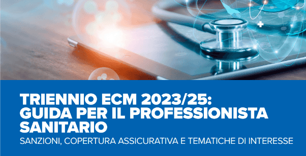 Triennio ECM 2023/25: Guida per il professionista sanitario