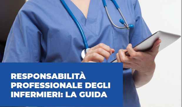 Responsabilità professionale degli infermieri: la guida 